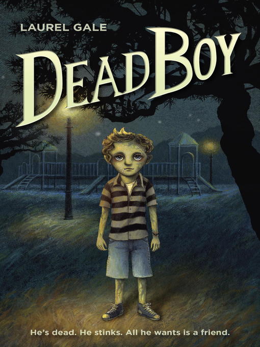 Title details for Dead Boy by Laurel Gale - Wait list
